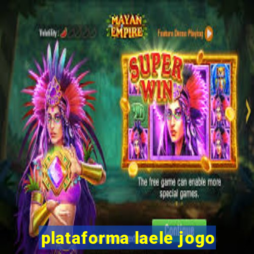 plataforma laele jogo